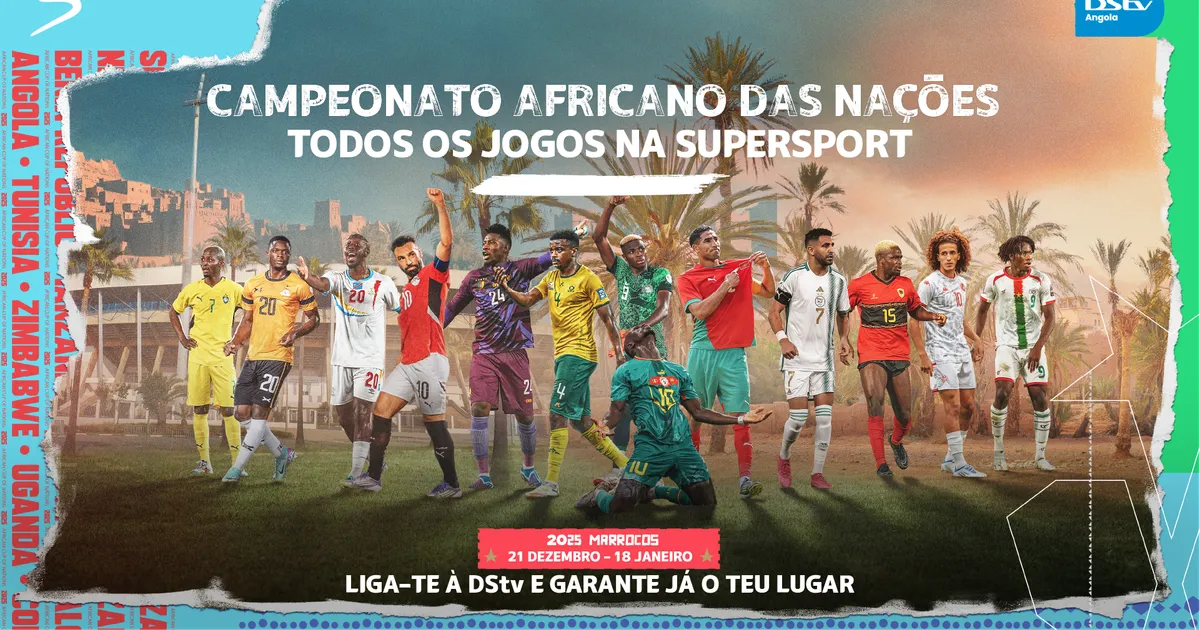 DStv lança campanha CAN 2025: “Isto é o CAN, meu amigo…”