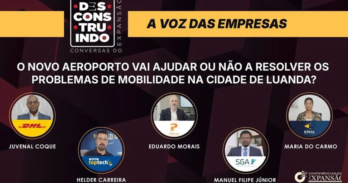 Novo Aeroporto não vai resolver o problema de mobilidade de Luanda mas vai contribuir para a melhoria