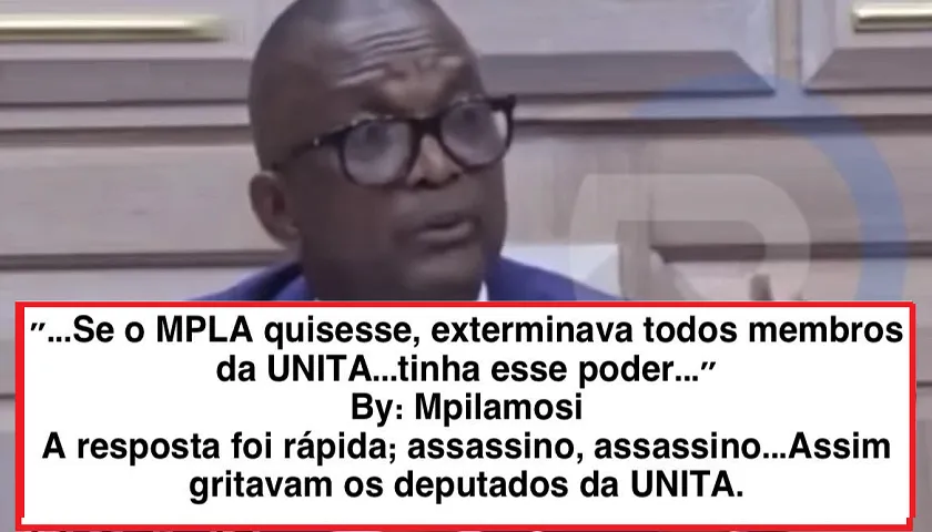 Mpilamosi Só Disse O Que O MPLA Pensa E (ainda) Quer