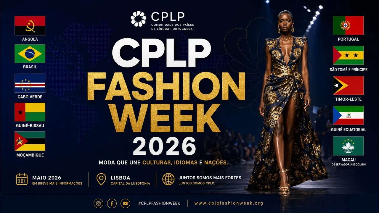 CPLP Fashion Week junta criadores lusófonos em Portugal