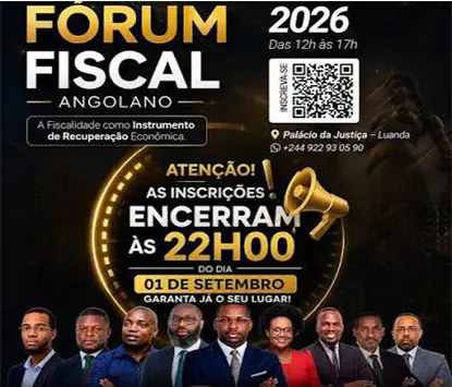III Fórum Fiscal Angolano reúne 702 participantes e reforça debate sobre fiscalidade